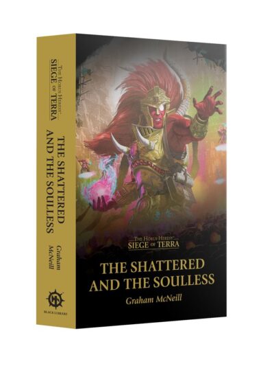 WS - Novel - SOT: THE SHATTERED AND THE SOULLESS (PB) - ENG