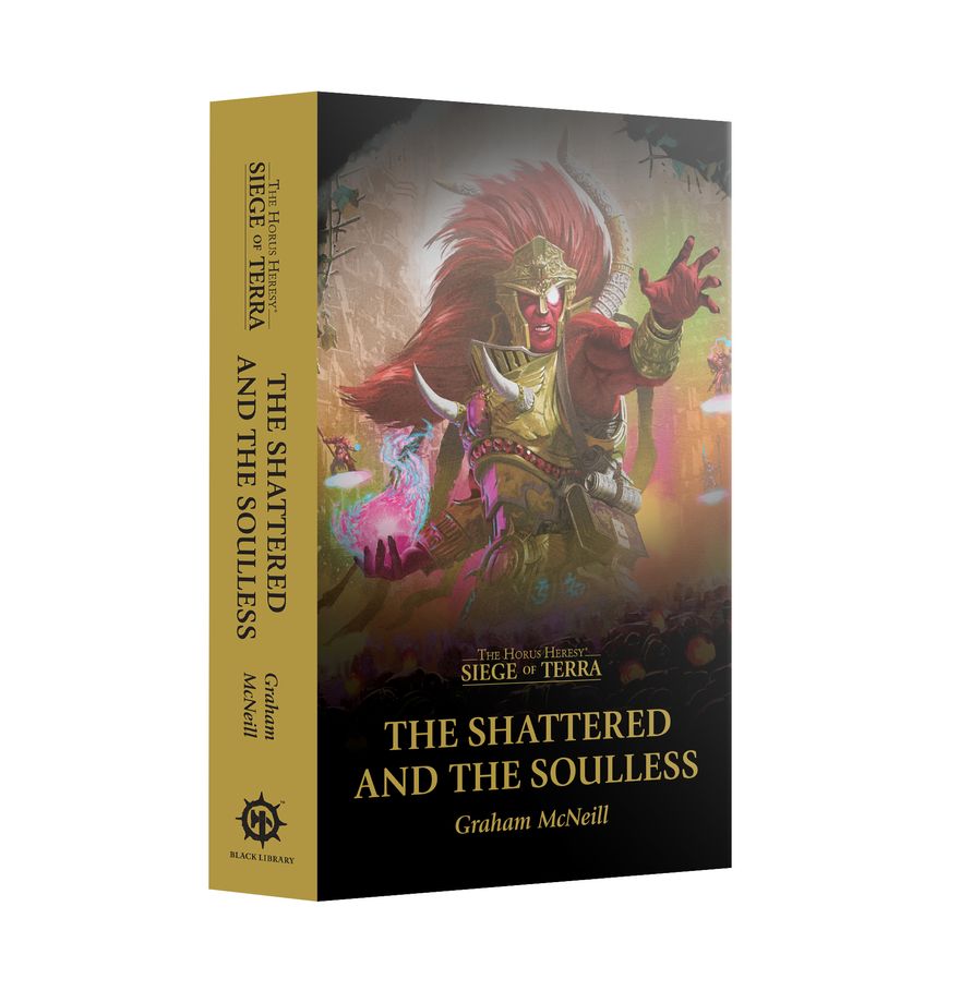 WS - Novel - SOT: THE SHATTERED AND THE SOULLESS (PB) - ENG