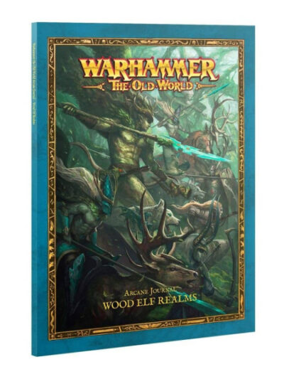 WS - OLW - ARCANE JOURNAL: WOOD ELF REALMS